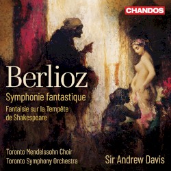 Symphonie fantastique / Fantaisie sur la Tempête de Shakespeare