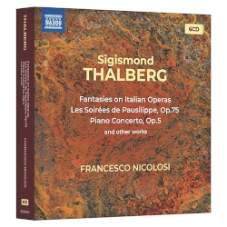 Fantasies on Italian Operas / Les Soirées de Pausilippe / Piano Concerto, Op. 5 / Other Works