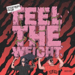 Feel the Weight (remixes)