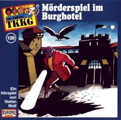 TKKG 109: Mörderspiel im Burghotel