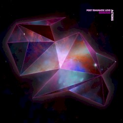Post Traumatic Love - Remix EP
