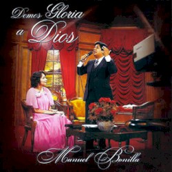 Demos gloria a Dios
