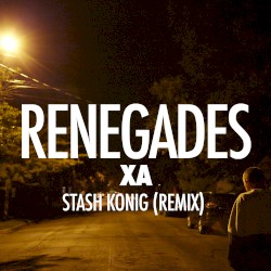 Renegades (Stash Konig remix)