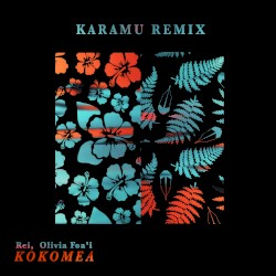 Kokomea (Karamu remix)