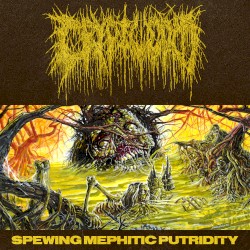 Spewing Mephitic Putridity