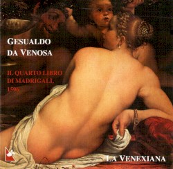 Il Quarto Libro di Madrigali, 1596
