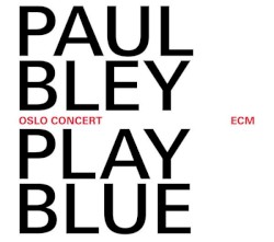 Play Blue: Oslo Concert