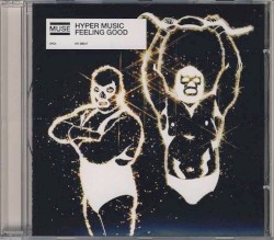 Hyper Music / Feeling Good