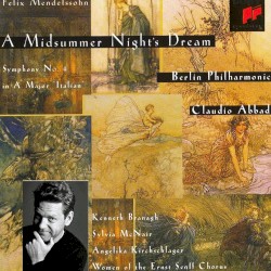 A Midsummer Night's Dream / Symphony no. 4 in A major "Italian"