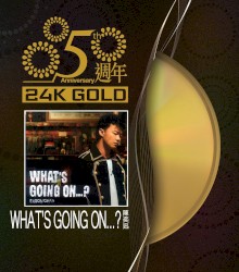 What’s Going On…?