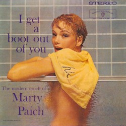 I Get a Boot Out of You