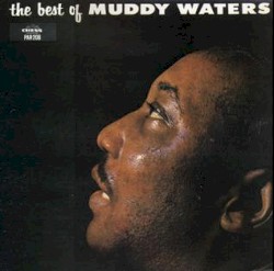 The Best of Muddy Waters