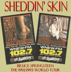 Sheddin’ Skin: The 1992–1993 World Tour