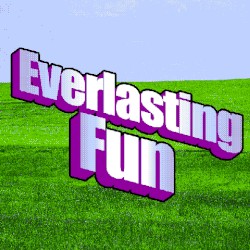 Everlasting Fun (KinitoPET Song)