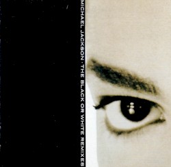 The Black or White Remixes