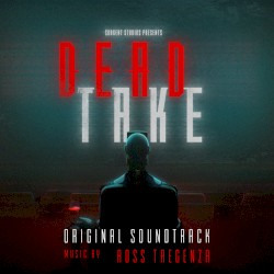 Dead Take: Original Soundtrack