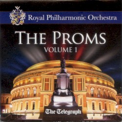 The Proms, Volume 1