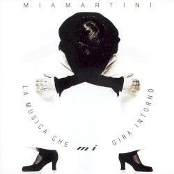 La musica che mi gira intorno