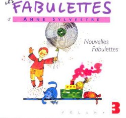 Les Fabulettes, Volume 3 : Nouvelles Fabulettes