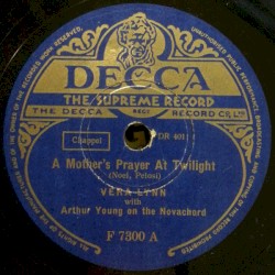 A Mother's Prayer at Twilight / Wish Me Luck (As You Wave Me Goodbye)