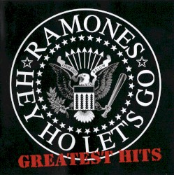 Hey Ho Let’s Go: Greatest Hits