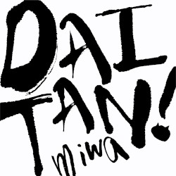 DAITAN!