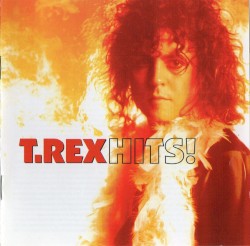 Hits! The Very Best of T. Rex