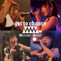 get to chance