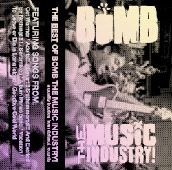 The Best of Bomb the Music Industry!