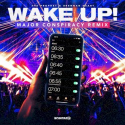 Wake Up! (Major Conspiracy Remix)