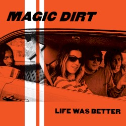Life Was Better