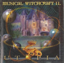 Musical Witchcraft II: Utopia