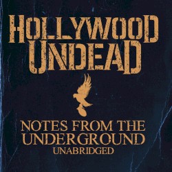 Notes From the Underground: Unabridged