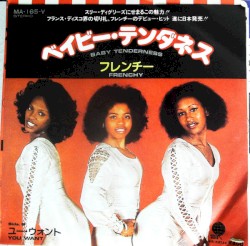 Baby Tenderness / You Want
