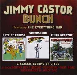 Butt of Course / Supersound / E-Man Groovin'