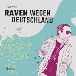 Raven wegen Deutschland (gekürzt)