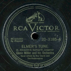 Elmer's Tune / Juke Box Saturday Night