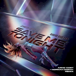 Save Me Tonight (Arno Cost + Norman Doray remix)