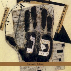 Smash, Clap!
