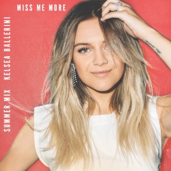 Miss Me More (summer mix)