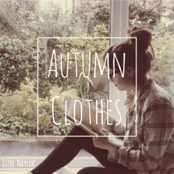 Autumn Clothes