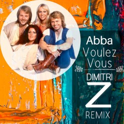 Voulez‐vous (Dimitri Z remix)