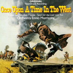 Once Upon a Time in the West
