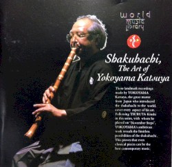 竹韻～横山勝也・尺八の世界