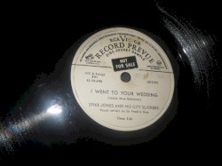 I Went to Your Wedding / I'll Never Work There Any More