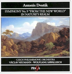 Symphony No. 9 From the New World / In Nature's Realm