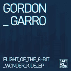 Flight Of The 8-Bit Wonder Kids EP