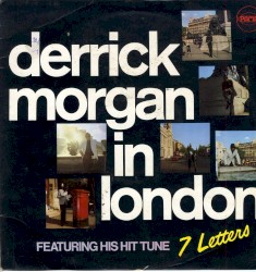 Derrick Morgan in London
