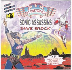 The Weird Tapes No. 1: Dave Brock, Sonic Assassins