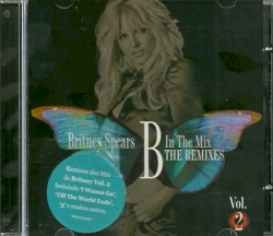 B in the Mix: The Remixes, Vol. 2
